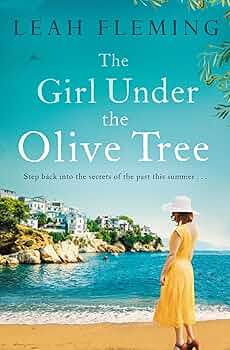Girl under the Olive Tree by Leah Fleming - Book Cover