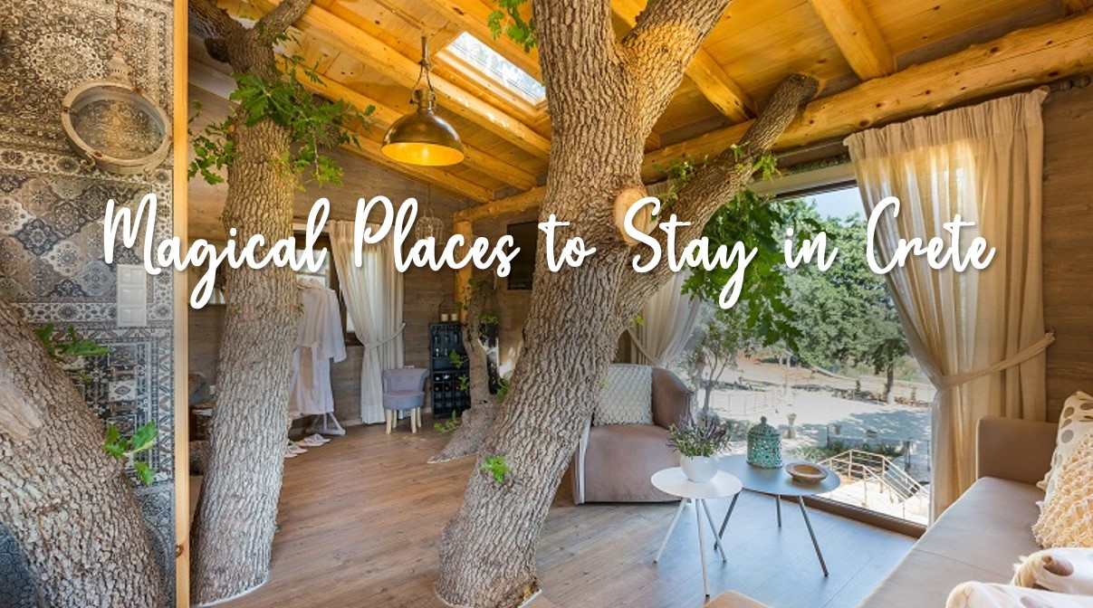 Magical Places to Stay in Crete