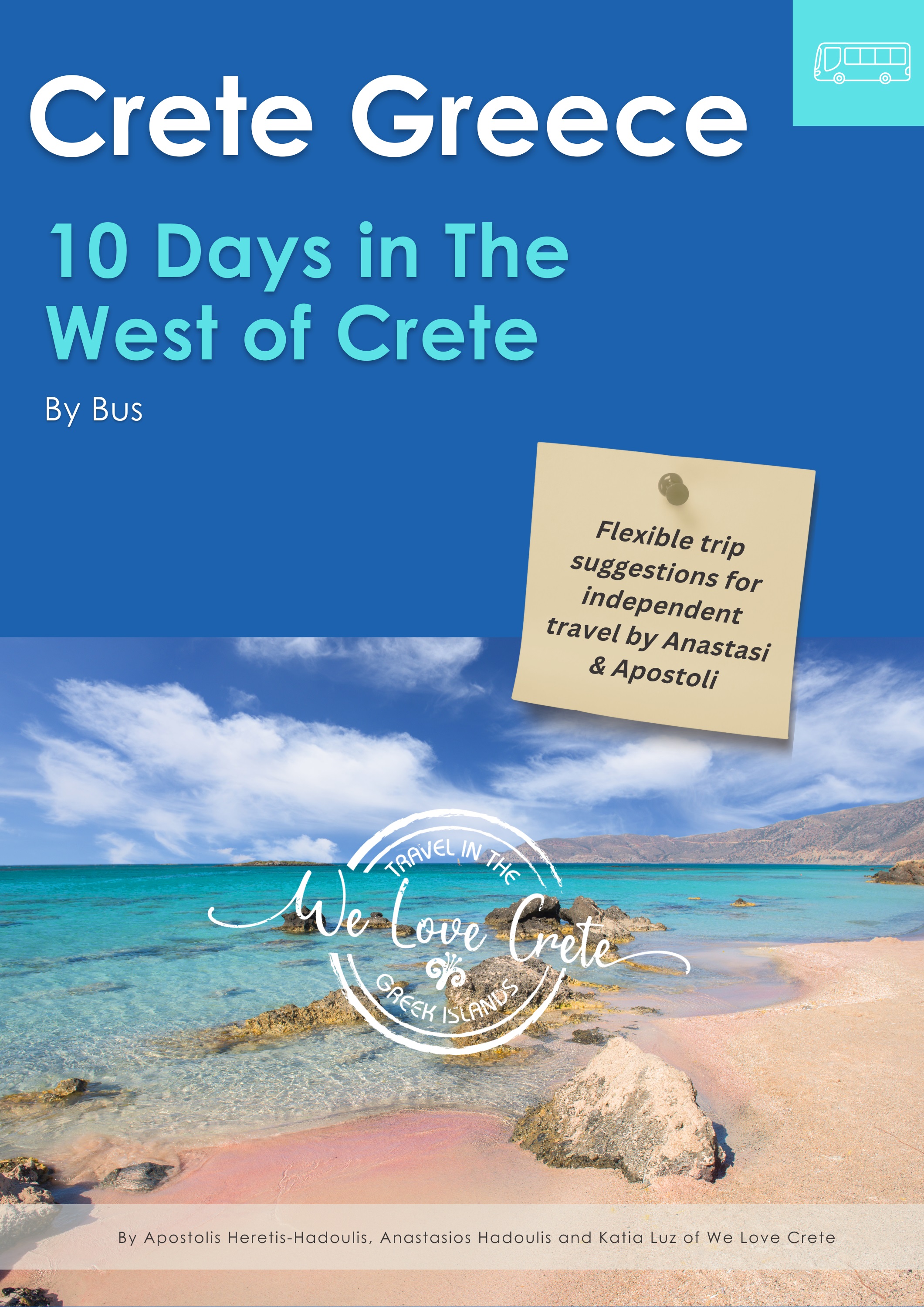 West Crete by Bus - an e-book by We Love Crete